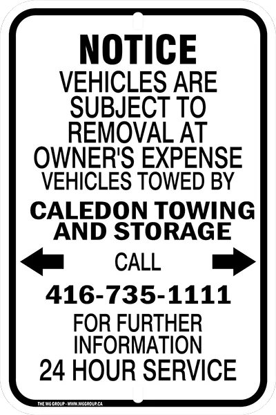 Notice of vehicle removal sign installed on a private property